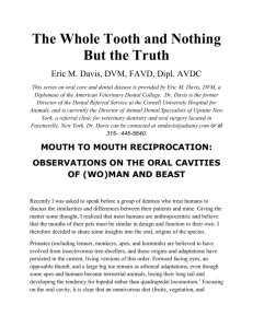 OBSERVATIONS ON THE ORAL CAVITIES OF (WO)MAN AND BEAST