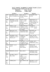 Timetable for Years 11, 12 and 14 for January 2015