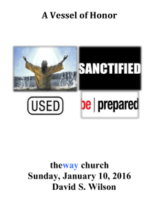 A Vessel of Honor theway church Sunday, January 10, 2016 David