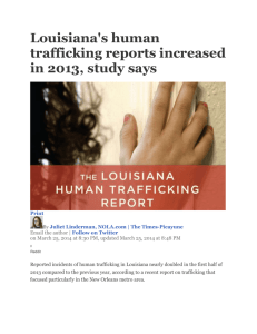Louisiana`s human trafficking reports increased in 2013, study says