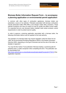Biomass Boiler Information Request Form * to accompany a