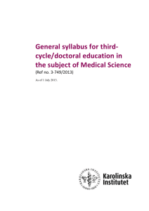 General syllabus for third cycle/doctoral education 1