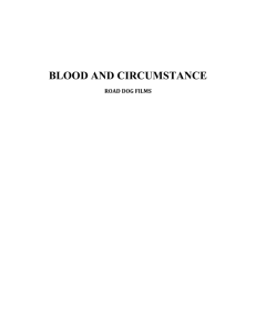 Blood and Circumstance Press Kit