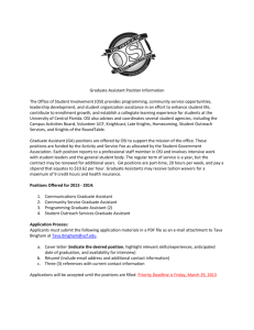 Graduate Assistant Position Information The Office of Student