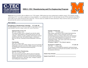 MHS C-TEC Manufacturing and Pre