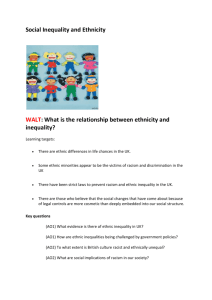 What is the relationship between ethnicity and inequality?