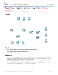6.3.1.10 Packet Tracer - Exploring Internetworking Devices