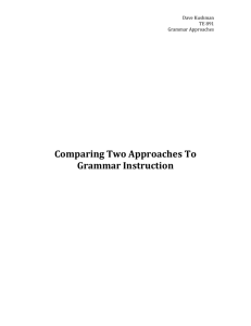 Comparing Two Approaches To Grammar Instruction