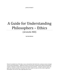 A Guide for Understanding Philosophers * Ethics