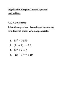 Algebra II C Chapter 7 warm ups and instructions A2C 7.1 warm up