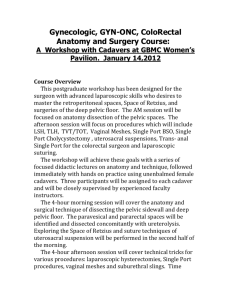 Gynecologic, GYN-ONC, ColoRectal Anatomy and Surgery Course