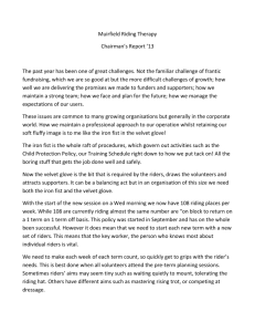 Muirfield Riding Therapy Chairman`s Report `13 The past year has