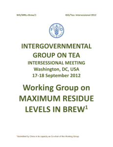 Working Group on Maximum Residue Levels on Tea Brew