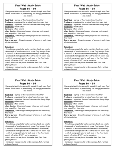 Food Web Study Guide Pages 86 - 93 Energy starts with the sun and