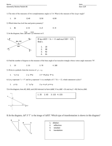 Name Date Geometry Review Packet #4 Due 11/9 1) The ratio of the