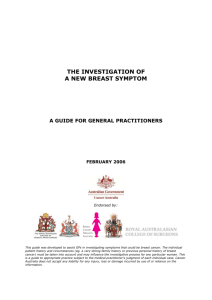 The investigation of a new breast symptom (other