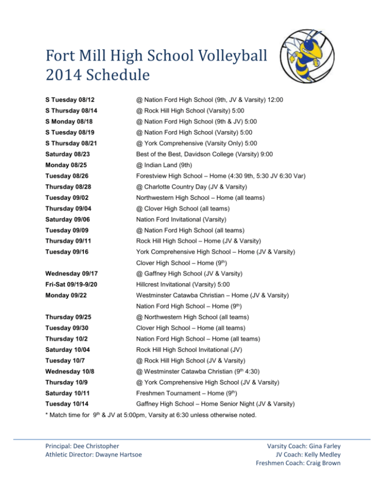 Fort Mill High School Volleyball 2014 Schedule S Tuesday 08 12