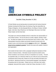 AMERICAN SYMBOLS PROJECT Due Date: Friday, November 14