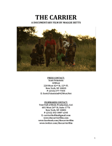 the carrier a documentary film by maggie betts