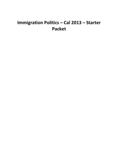 Immigration Politics – Cal 2013 – Starter Packet