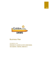 Golden Spike - Edwards School of Business