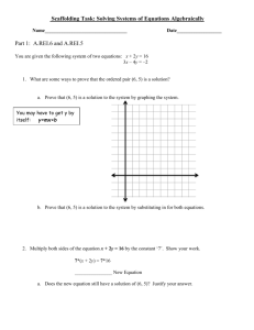 Scaffolding Task: Solving Systems of Equations Algebraically