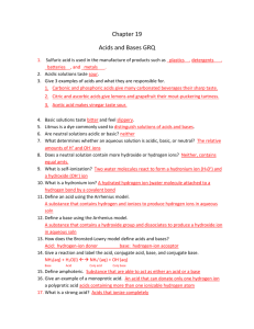 Chapter 19 Acids and Bases GRQ Sulfuric acid is used in the