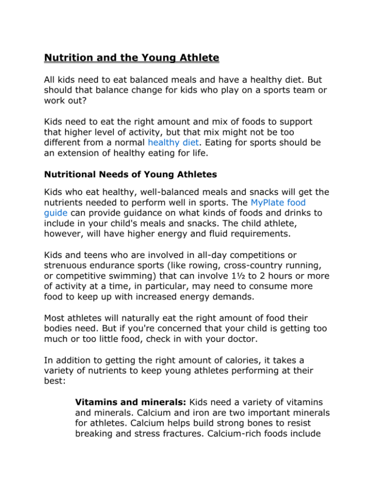Nutrition and the Young Athlete