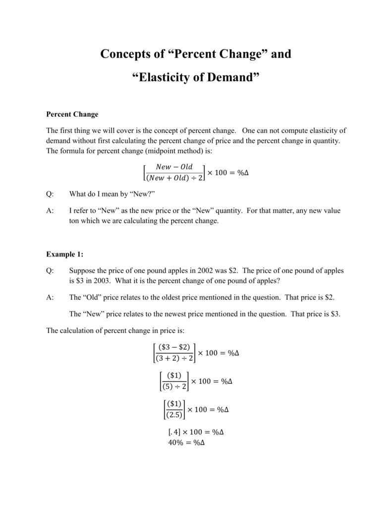 Notes on how to calculate Percent Change and Elasticity