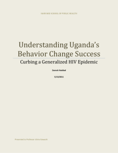 Understanding Uganda`s Behavior Change Success