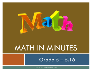 Math in Minutes is a unique opportunity for classroom teachers to