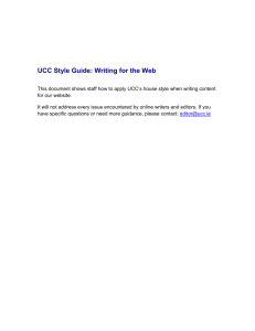 UCC Style Guide: Writing for the Web * Draft