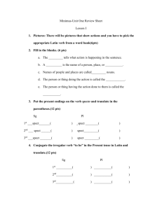 Minimus-Unit One Review Sheet Lesson I Pictures: There will be