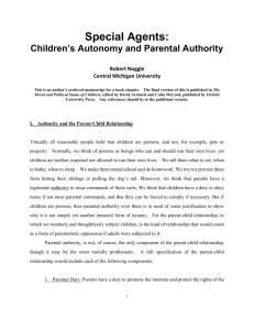 Special Agents: Children`s Autonomy and Parental