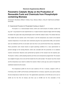 Parametric Catalytic Study on the Production of Renewable Fuels