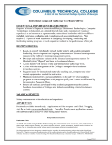 The Instructional Design and Technology Coordinator (IDTC) will