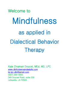 Mindfulness in Dialectical Behavior Therapy