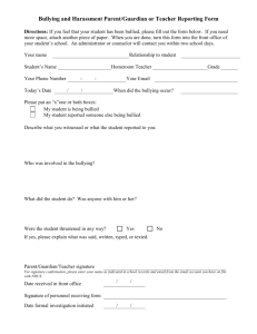 Bullying and Harassment Parent/Guardian or Teacher Reporting Form