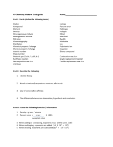CP Chemistry Midterm Study guide Name: Part I: Vocab (define the
