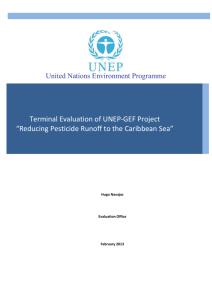 Terminal Evaluation of UNEP-GEF Project *Reducing Pesticide