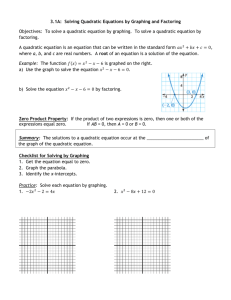 3.1A Notes Solve by Graphing and Factoring