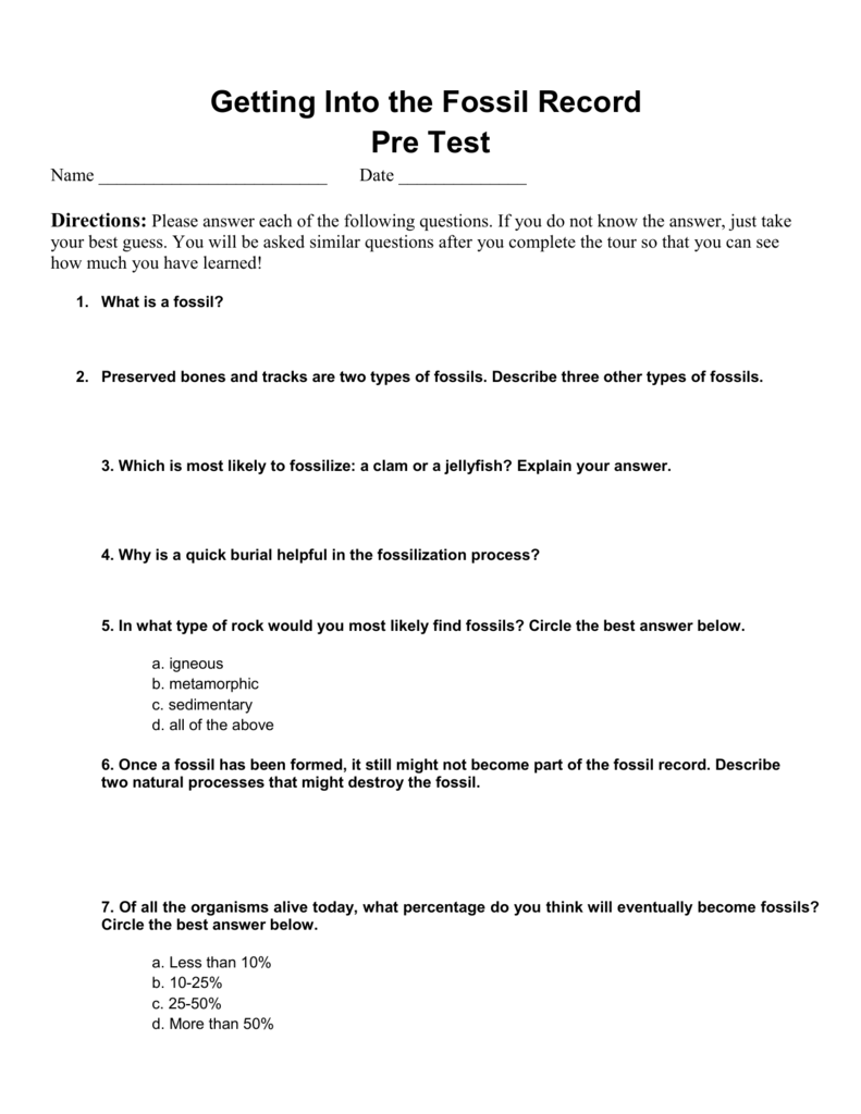 Getting Into the Fossil Record Pre Test