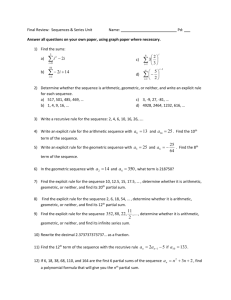 Final Review: Sequences & Series Unit Name: Pd: Answer all