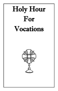 Holy Hour Example 2 - Diocese of Syracuse Office of Vocation