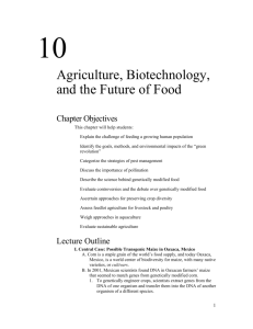 Chapter 10 - Agriculture, Biotechnology, and the Future of Food