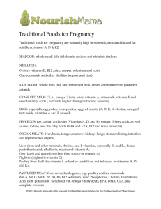 Traditional Foods for Pregnancy Traditional foods for pregnancy are
