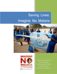 Saving Lives: Imagine No Malaria