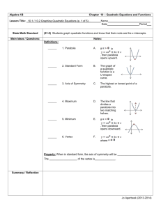 Algebra 1B Chapter 10 * Quadratic Eq