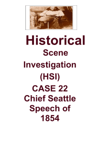 Historical Scene investigation Chief Seattle History
