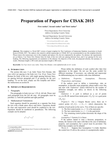 Make sure your paper complies to the CISAK 2015 Manuscript